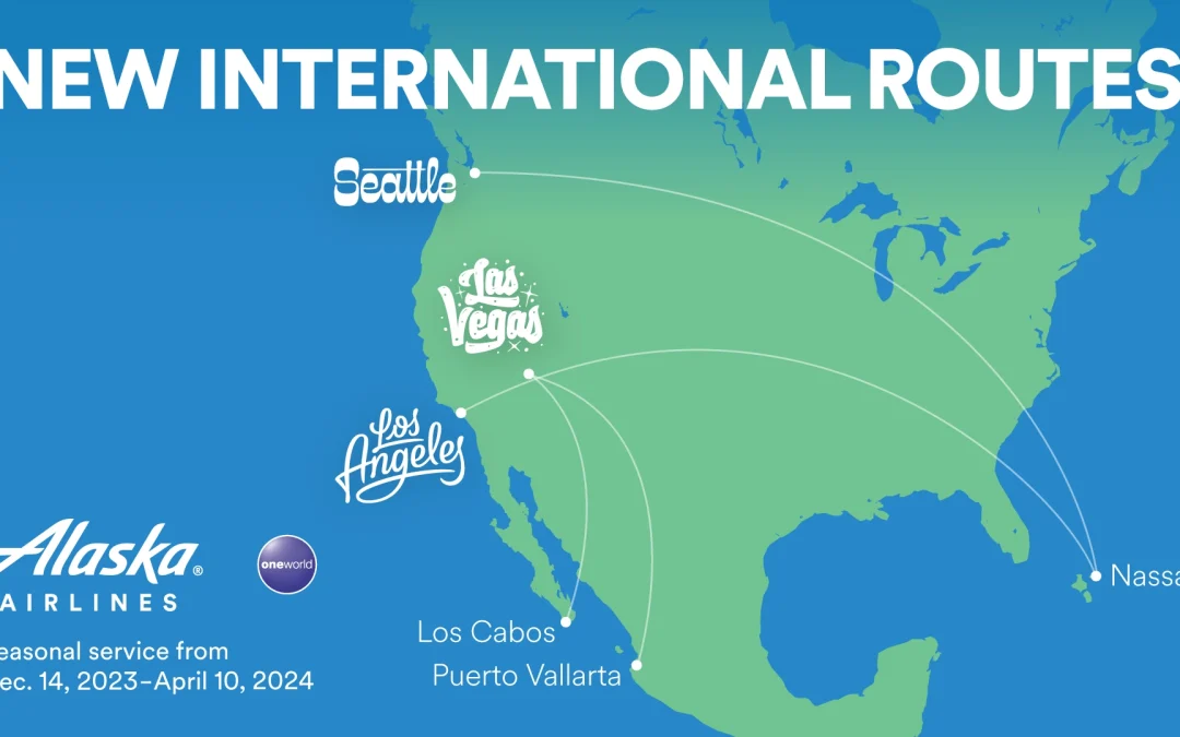 Alaska Airlines adds four new international routes: to Mexico and the Bahamas.